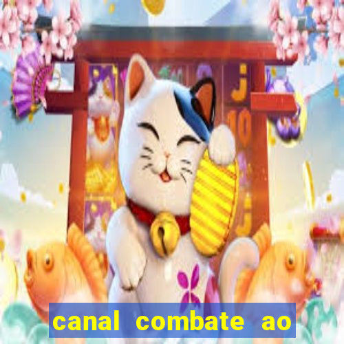 canal combate ao vivo multi canais